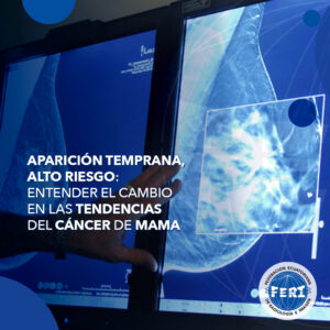 Entender el cambio en las tendencias del cáncer de mama